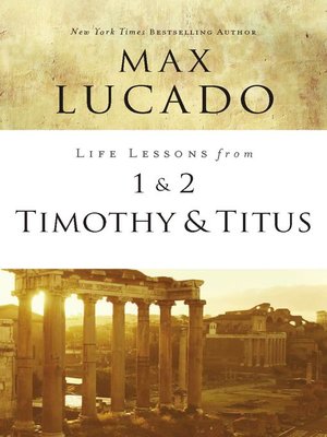 cover image of Life Lessons from 1 and 2 Timothy and Titus